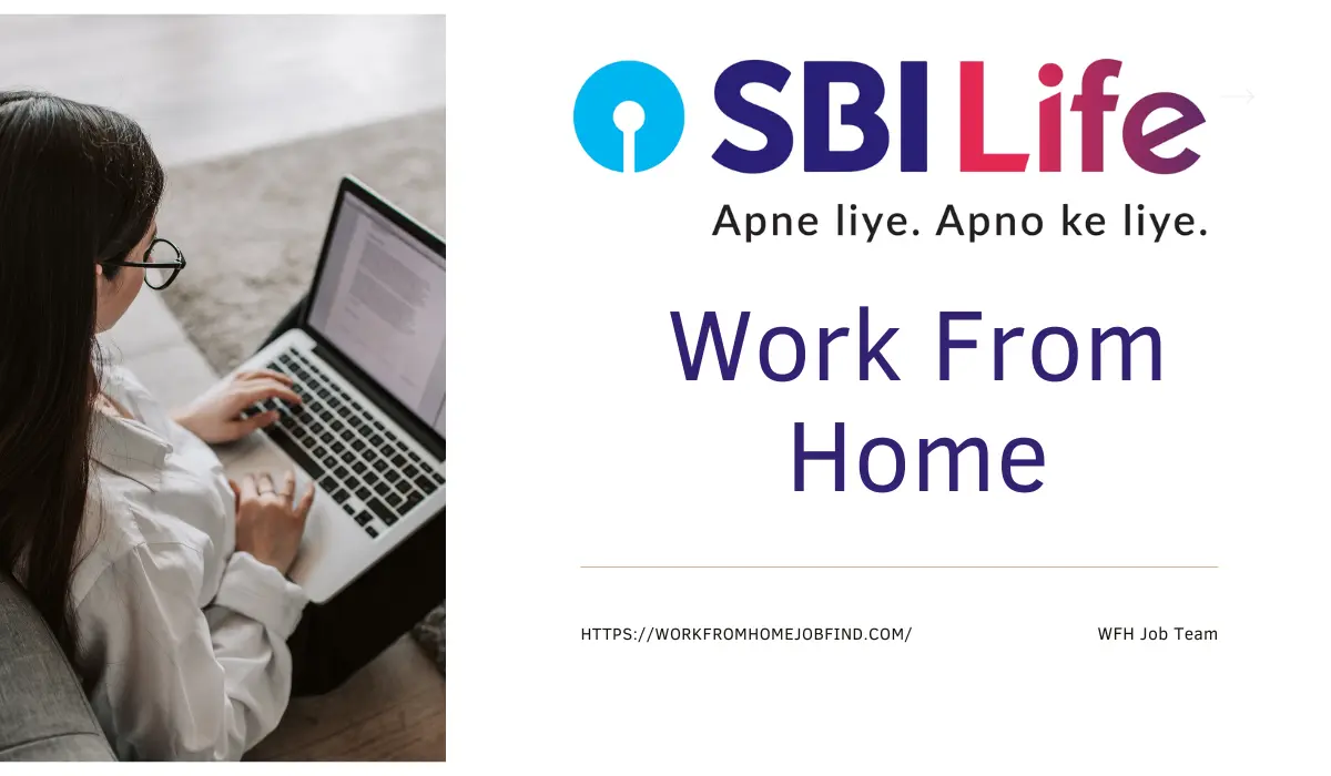 Insurance Advisor with SBI Life Work from Home