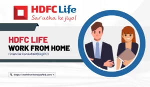 HDFC life work from home