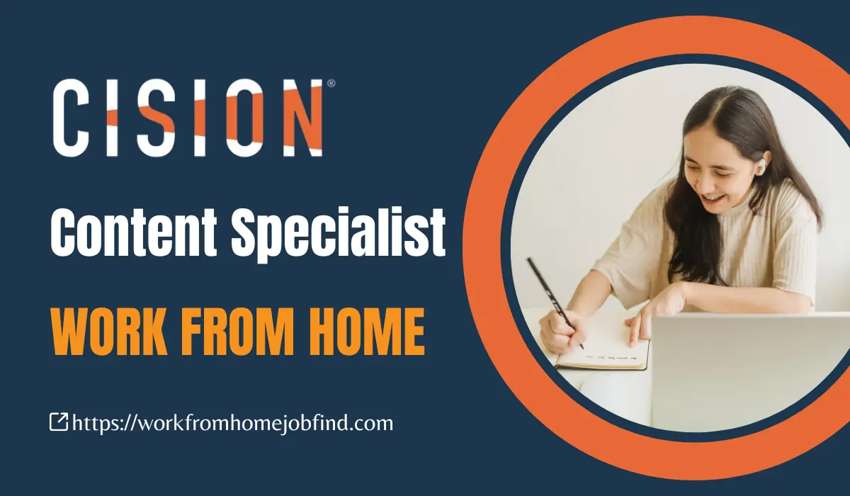 Cision Work From Home Job: Customer Content Specialist