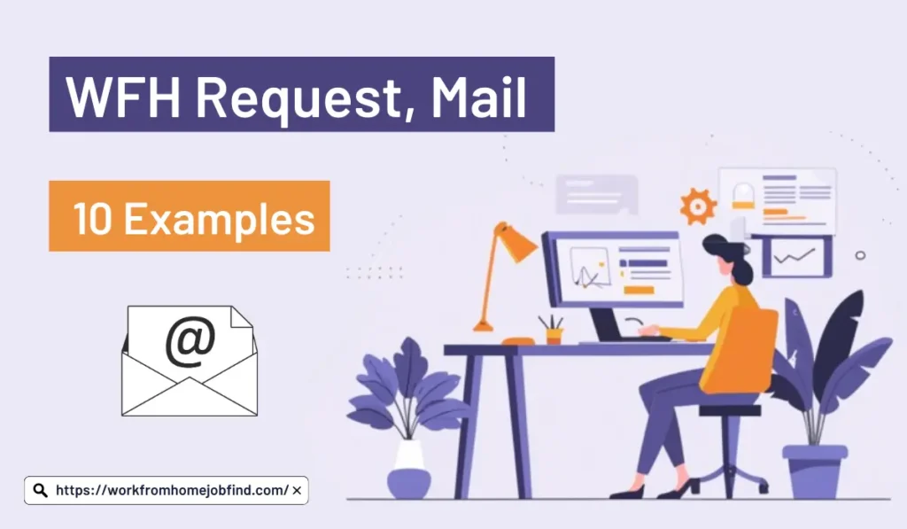 work from home Request Mail Due to Personal Reasons