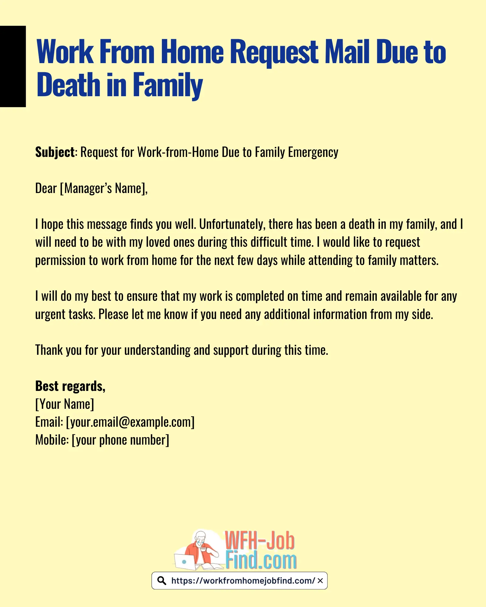 Work From Home Request Mail Due to Death in Family