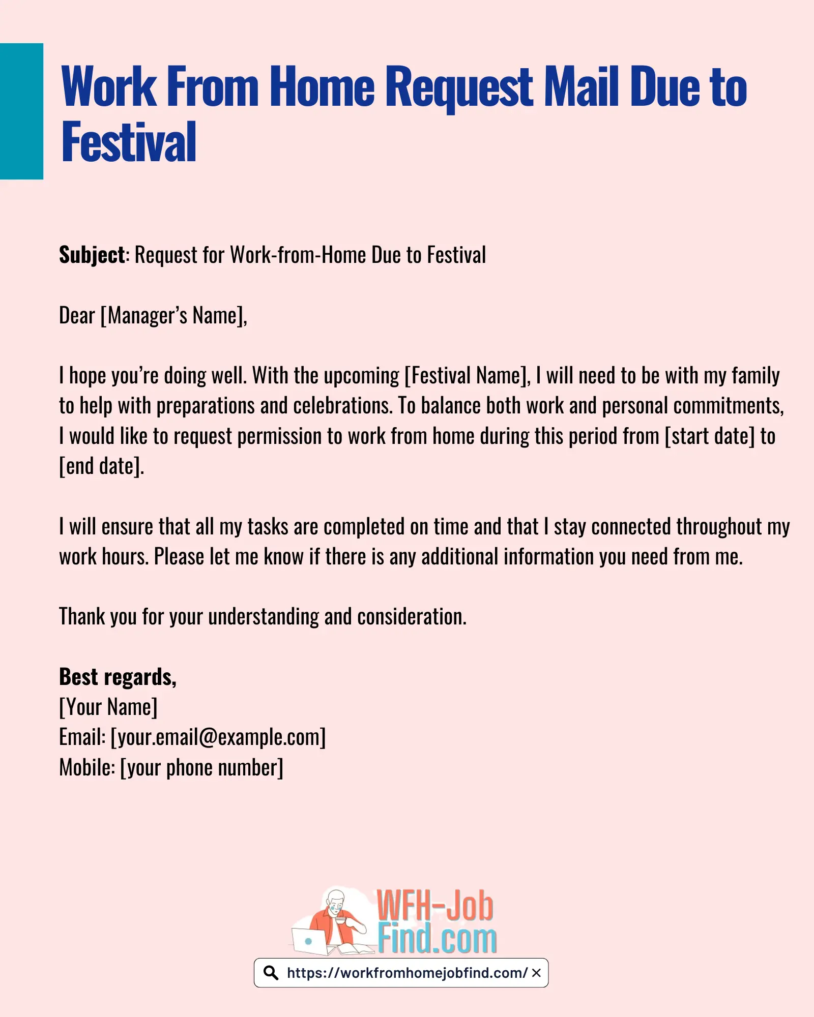 Work From Home Request Mail Due to Festival